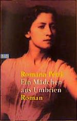 Ein Mädchen aus Umbrien Cover des Buches Ein Mädchen aus Umbrien (ISBN: 9783442726837)