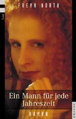 Ein Mann für jede Jahreszeit Cover des Buches Ein Mann für jede Jahreszeit (ISBN: 9783612651280)