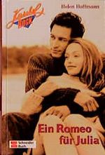 Ein Romeo für Julia Cover des Buches Ein Romeo für Julia (ISBN: 9783505114960)