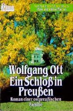 Ein Schloß in Preußen Cover des Buches Ein Schloß in Preußen (ISBN: 9783548230856)