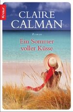 Ein Sommer voller Küsse Cover des Buches Ein Sommer voller Küsse (ISBN: 9783426506271)