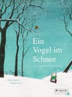 Ein Vogel im Schnee Cover des Buches Ein Vogel im Schnee (ISBN: 9783791370682)