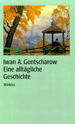 Eine alltägliche Geschichte Cover des Buches Eine alltägliche Geschichte (ISBN: 9783423023108)