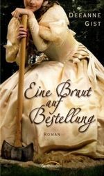 Eine Braut auf Bestellung Cover des Buches Eine Braut auf Bestellung (ISBN: 9783865915795)