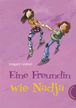 Eine Freundin wie Nadja Cover des Buches Eine Freundin wie Nadja (ISBN: 9783522179522)