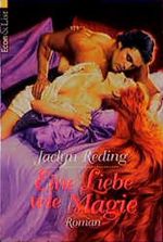 Eine Liebe wie Magie Cover des Buches Eine Liebe wie Magie (ISBN: 9783612276537)