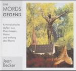 Eine Mordsgegend Cover des Buches Eine Mordsgegend (ISBN: 9783933797094)