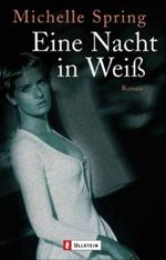 Eine Nacht in Weiß Cover des Buches Eine Nacht in Weiß (ISBN: 9783548251967)