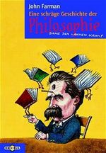 Eine schräge Geschichte der Philosophie Cover des Buches Eine schräge Geschichte der Philosophie (ISBN: 9783570203774)