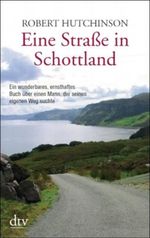 Eine Straße in Schottland Cover des Buches Eine Straße in Schottland (ISBN: 9783423211413)