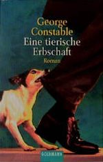 Eine tierische Erbschaft. Cover des Buches Eine tierische Erbschaft. (ISBN: 9783442440962)