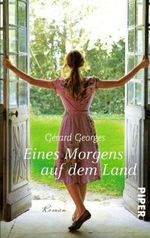 Eines Morgens auf dem Land Cover des Buches Eines Morgens auf dem Land (ISBN: 9783492300360)