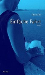 Einfache Fahrt Cover des Buches Einfache Fahrt (ISBN: 9783896560674)