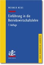 Einführung in die Betriebswirtschaftslehre aus institutionenökonomischer Sicht Cover des Buches Einführung in die Betriebswirtschaftslehre aus institutionenökonomischer Sicht (ISBN: 9783161509063)