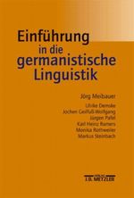 Einführung in die germanistische Linguistik Cover des Buches Einführung in die germanistische Linguistik (ISBN: 9783476018519)