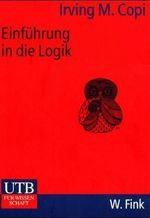 Einführung in die Logik Cover des Buches Einführung in die Logik (ISBN: 9783825220310)
