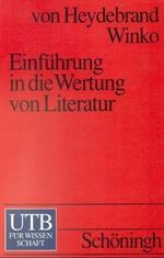 Einführung in die Wertung von Literatur Cover des Buches Einführung in die Wertung von Literatur (ISBN: 9783825219536)