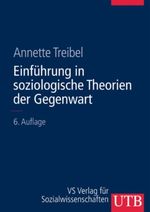 Einführungskurs Soziologie 3. Einführung in soziologische Theorien der Gegenwart Cover des Buches Einführungskurs Soziologie 3. Einführung in soziologische Theorien der Gegenwart (ISBN: 9783825280703)