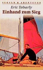 Einhand zum Sieg Cover des Buches Einhand zum Sieg (ISBN: 9783768812290)