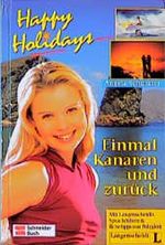 Einmal Kanaren und zurück Cover des Buches Einmal Kanaren und zurück (ISBN: 9783505113086)