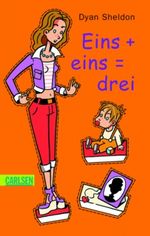 Eins + eins = drei Cover des Buches Eins + eins = drei (ISBN: 9783551362469)