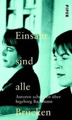 Einsam sind alle Brücken Cover des Buches Einsam sind alle Brücken (ISBN: 9783492043229)