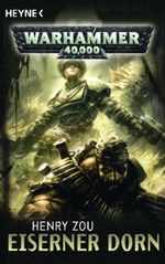 Eiserner Dorn Cover des Buches Eiserner Dorn (ISBN: 9783453529045)