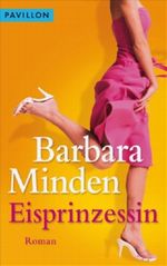 Eisprinzessin Cover des Buches Eisprinzessin (ISBN: 9783453772120)