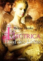 Electrica - Lord des Lichts Cover des Buches Electrica - Lord des Lichts (ISBN: 9783941547377)