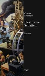 Elektrische Schatten Cover des Buches Elektrische Schatten (ISBN: 9783940884268)