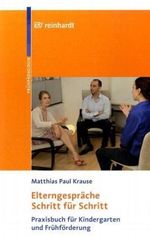 Elterngespräche Schritt für Schritt Cover des Buches Elterngespräche Schritt für Schritt (ISBN: 9783497021055)