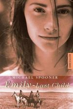 Emily - Last Child Cover des Buches Emily - Last Child (ISBN: 9783791519135)