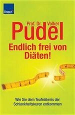 Endlich frei von Diäten! Cover des Buches Endlich frei von Diäten! (ISBN: 9783426667156)