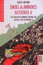 Engel & anderes Geflügel. Tl.6 Cover des Buches Engel & anderes Geflügel. Tl.6 (ISBN: 9783499209871)
