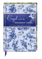Engel sind dir immer nah Cover des Buches Engel sind dir immer nah (ISBN: 9783649611004)