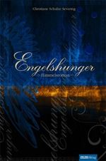 Engelshunger, m. Audio-CD Cover des Buches Engelshunger, m. Audio-CD (ISBN: 9783928272964)