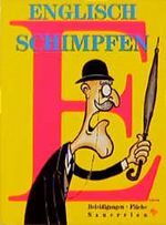 Englisch schimpfen Cover des Buches Englisch schimpfen (ISBN: 9783821819686)