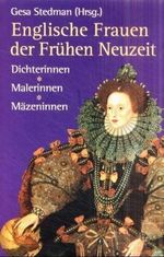 Englische Frauen der Frühen Neuzeit Cover des Buches Englische Frauen der Frühen Neuzeit (ISBN: 9783896784162)