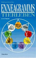 Enneagramms Tierleben Cover des Buches Enneagramms Tierleben (ISBN: 9783532621554)