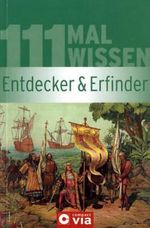 Entdecker & Erfinder Cover des Buches Entdecker & Erfinder (ISBN: 9783817480777)