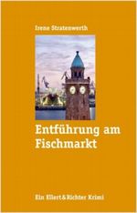 Entführung am Fischmarkt Cover des Buches Entführung am Fischmarkt (ISBN: 9783831903467)