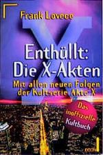 Enthüllt: Die X-Akten Cover des Buches Enthüllt: Die X-Akten (ISBN: 9783612263995)