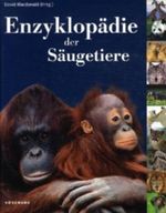 Enzyklopädie der Säugetiere Cover des Buches Enzyklopädie der Säugetiere (ISBN: 9783833110061)