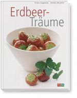 Erdbeer-Träume Cover des Buches Erdbeer-Träume (ISBN: 9783037801055)