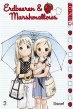 Erdbeeren & Marshmallows 02 Cover des Buches Erdbeeren & Marshmallows 02 (ISBN: 9783865803023)