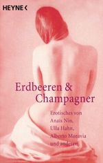 Erdbeeren und Champagner Cover des Buches Erdbeeren und Champagner (ISBN: 9783453189560)