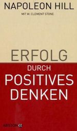 Erfolg durch positives Denken Cover des Buches Erfolg durch positives Denken (ISBN: 9783424200423)