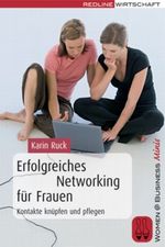 Erfolgreiches Networking für Frauen Cover des Buches Erfolgreiches Networking für Frauen (ISBN: 9783636014689)
