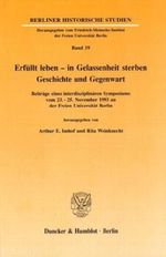 Erfüllt leben - in Gelassenheit sterben. Cover des Buches Erfüllt leben - in Gelassenheit sterben. (ISBN: 9783428078721)