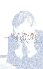 Erinnerungs-Prozess Cover des Buches Erinnerungs-Prozess (ISBN: 9783250105107)